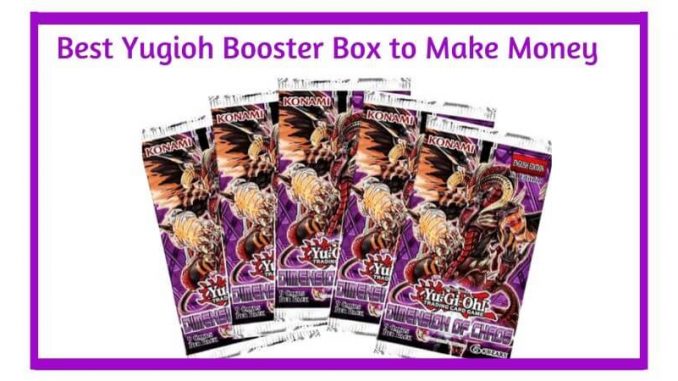 Best Yugioh Booster Box to Make Money